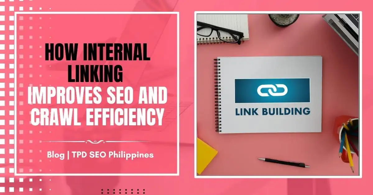 Pink SEO graphic showing internal linking and link building concepts for improving website crawl efficiency and search visibility.