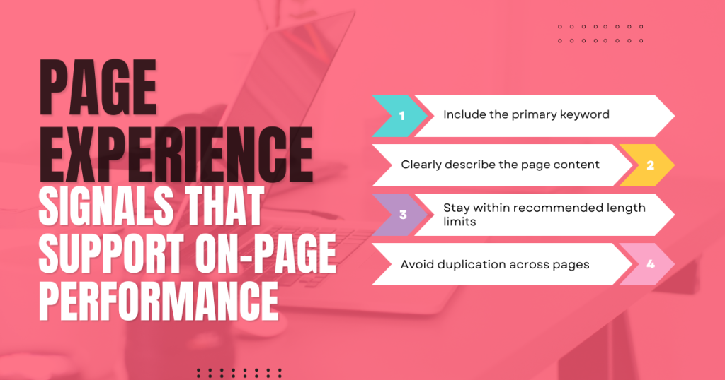 Page experience signals infographic highlighting keyword usage, content clarity, length limits, and duplicate content prevention.