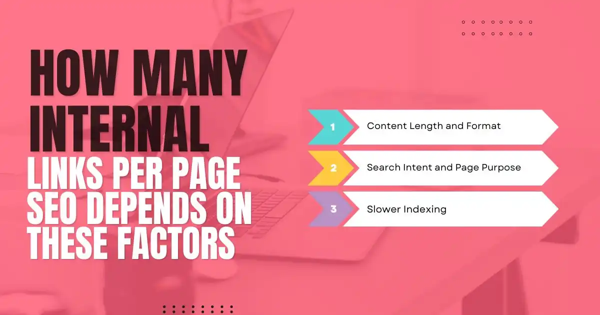 SEO blog graphic asking how many internal links per page, with link building notebook and desk setup.