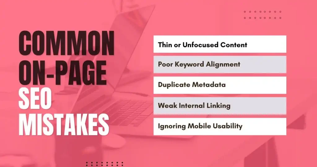 Pink graphic listing common on-page SEO mistakes like thin content and weak linking